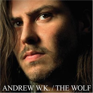Andrew WK / Wolf  