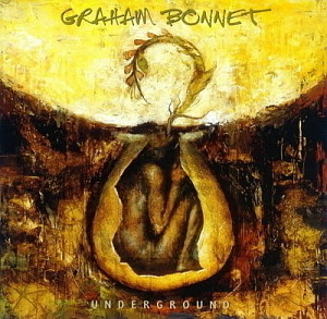 Graham Bonnet / Underground