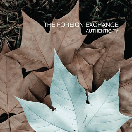 The Foreign Exchange / Authenticity (DIGI-PAK)