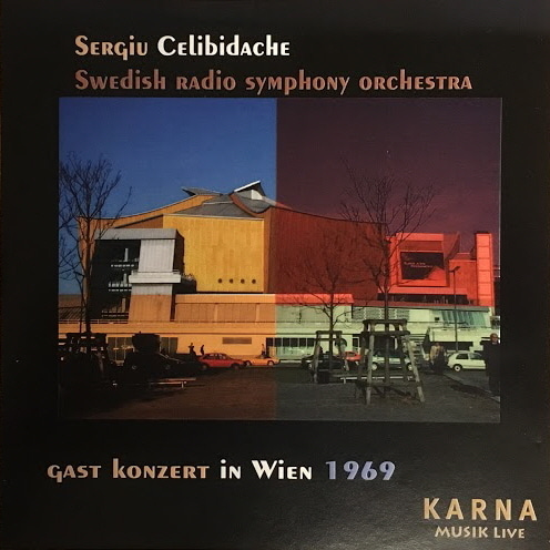 Sergiu Celibidache / Gast Konzert in Wien 1969 (2CD)