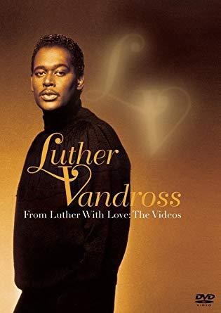 [DVD] Luther Vandross / From Luther With Love: The Videos 