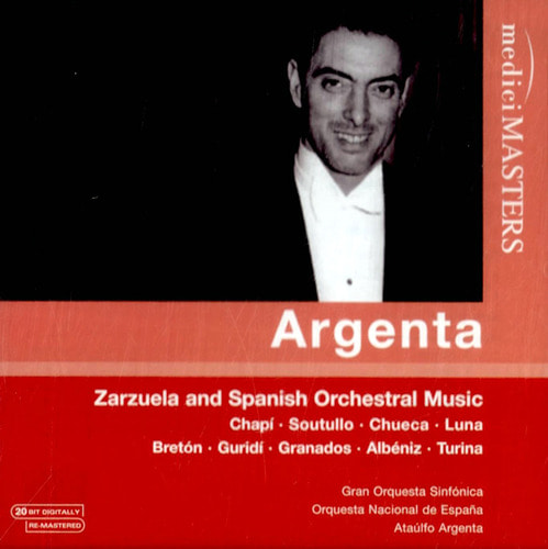 Ataulfo Argenta / Zarzuela And Spanish Orchestral Music