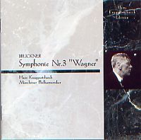 Hans Knappertsbusch / Bruckner: Symphony Nr.3 &#039;Wagner&#039;