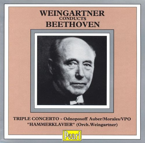 Felix Weingartner / Beethoven: Triple Concerto, Op. 56 / Piano Sonata No. 29 