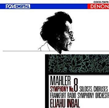 Eliahu Inbal / Mahler: Symphony No. 8 (2CD)