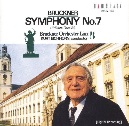 Kurt Eichhorn / Bruckner: Symphony No. 7