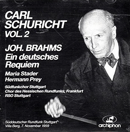 Carl Schuricht / Brahms: Ein Deutsches Requiem