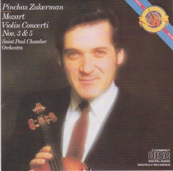 Pinchas Zukerman / Mozart Violin Concerti Nos. 3 &amp; 5 (CBS Masterworks) 
