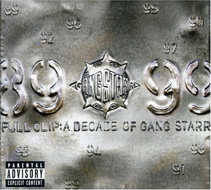 Gang Starr / Full Clip: A Decade Of Gang Starr (2CD)