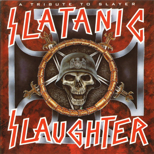 V.A. / Slatanic Slaughter (A Tribute To Slayer)