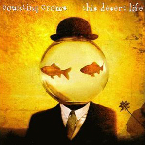 Counting Crows / This Desert Life