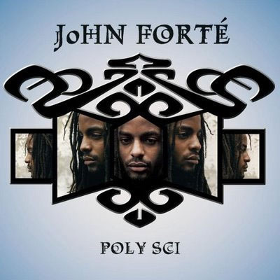John Forte / Poly Sci