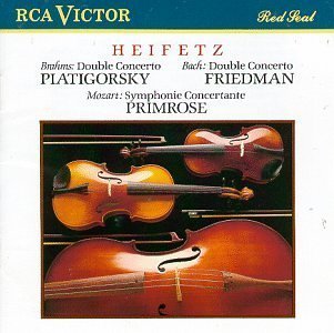 Heifetz, Piatigorsky, Friedman, Primrose / Double Concertos - Brahms, Bach, Mozart