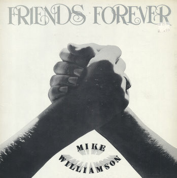 Mike Williamson / Friends Forever (LP MINIATURE)