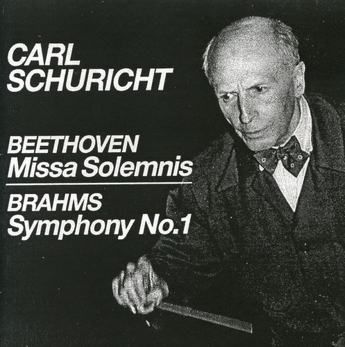 Carl Schuricht / Beethoven: Missa Solemnis, Brahms: Symphony No.1 (2CD)