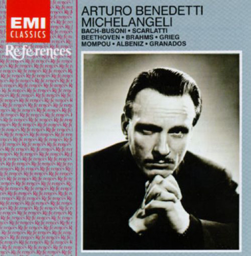 Arturo Benedetti Michelangeli / The Early Recordings 