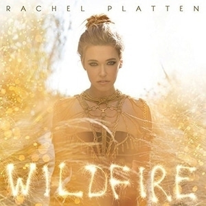 Rachel Platten / Wildfire (홍보용)
