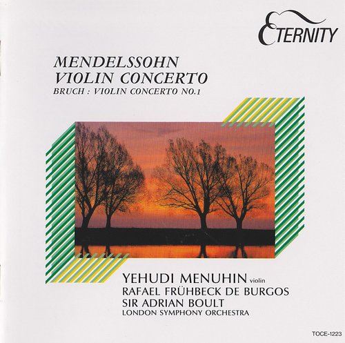Yehudi Menuhin / Mendelssohn: Violin Concerto, Bruch: Violin Concerto No.1
