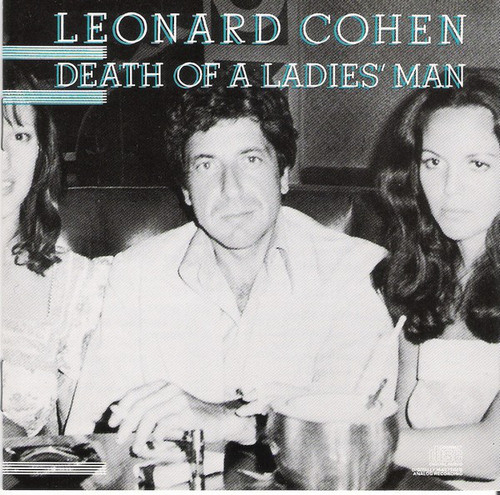 Leonard Cohen / Death Of A Ladies&#039; Man
