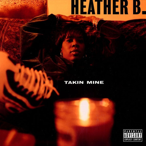 Heather B. / Takin Mine