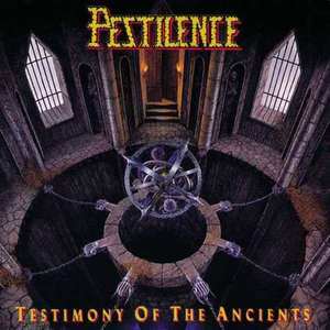Pestilence / Testimony Of The Ancients 
