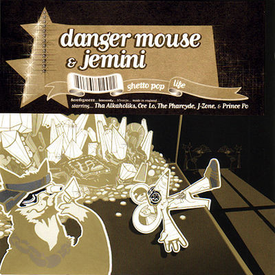 Danger Mouse &amp; Jemini / Ghetto Pop Life (DIGI-PAK)