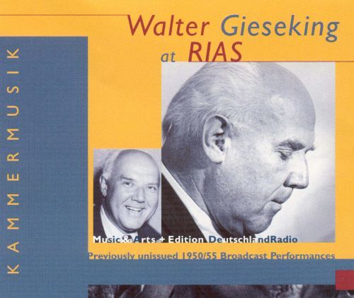 Walter Gieseking / Walter Gieseking at RIAS: Previously Unissued 1950/55 Broadcast Performances (4CD)