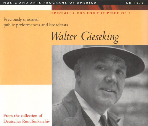 Walter Gieseking / Konzertmitschnitte U. Rundfunkaufnahmen / Public Performances And Broadcasts (From The Collection Of Deutsches Rundfunkarchiv) (4CD)