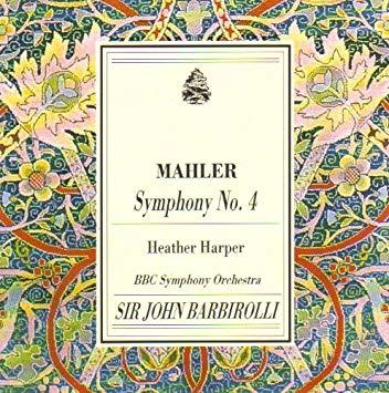 Heather Harper, John Barbirolli / Mahler: Symphony No.4