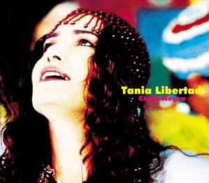 Tania Libertad / Costa Negra