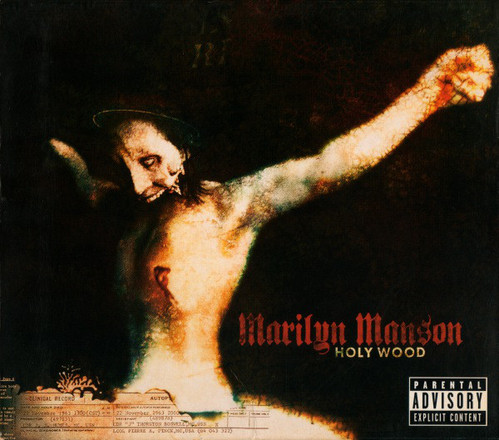 Marilyn Manson / Holy Wood (In The Shadow Of The Valley Of Death)