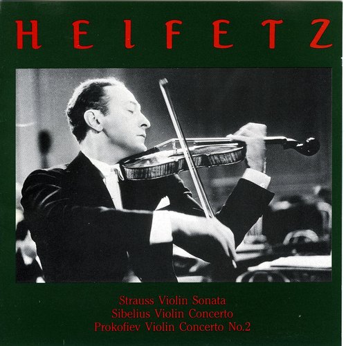Sergei Koussevitzky / Strauss : Violin Sonats, Sibelius : Violin Cocnerto &amp; Prokofiev : Violin Concerto No.2