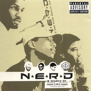 N.E.R.D / In Search Of...