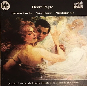 String Quartet of the Theatre Royale de la Monnaie / Desire Paque: Quartets 3 + 4