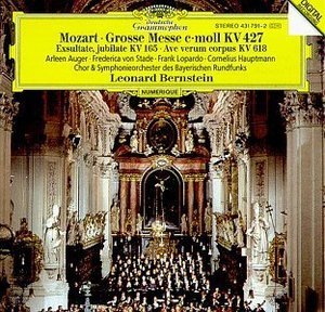 Leonard Bernstein / Mozart: Grosse Messe in C minor, K.427 
