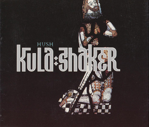 Kula Shaker / Hush (SINGLE)
