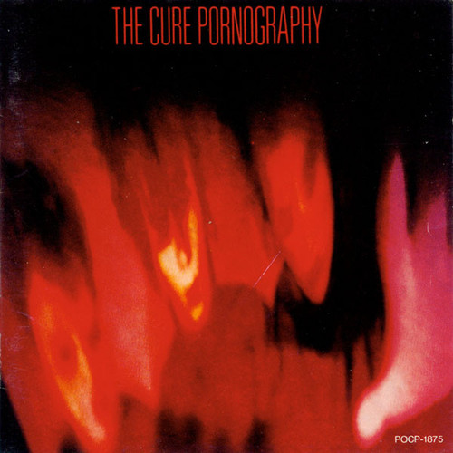 The Cure / Pornography 
