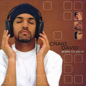 Craig David / Born To Do It