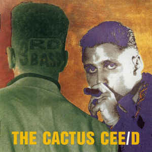 3Rd Bass / The Cactus Album