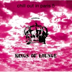 V.A. / Chill Out in Paris 5