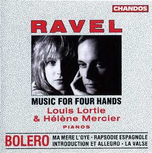 Louis Lortie &amp; Helene Mercier / Ravel: Music for Four Hands