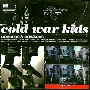 Cold War Kids / Robbers &amp; Cowards