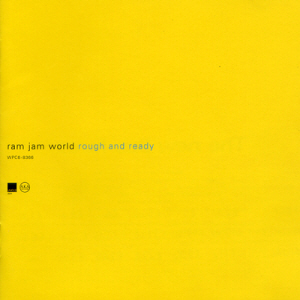 Ram Jam World / Rough And Ready (홍보용)
