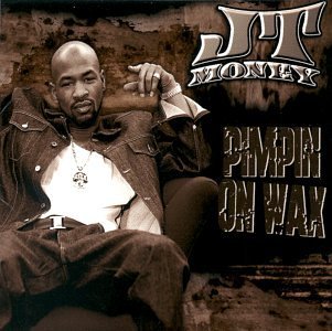 JT Money / Pimpin&#039; On Wax