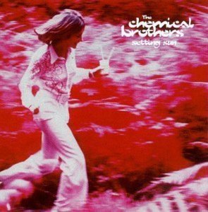 Chemical Brothers / Setting Sun (SINGLE)