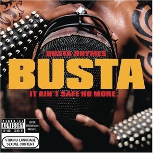 Busta Rhymes / It Ain&#039;t Safe No More (홍보용)