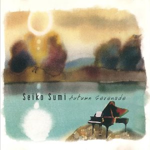 Seiko Sumi / Autumn Serenade (미개봉)