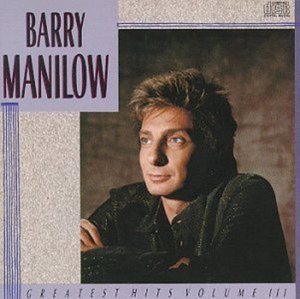 Barry Manilow / Greatest Hits, Vol. 3 (미개봉)