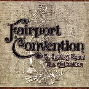 Fairport Convention ‎/ A Lasting Spirit: The Collection (3CD, 미개봉)