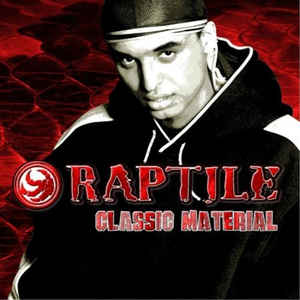 Raptile ‎/ Classic Material (홍보용)